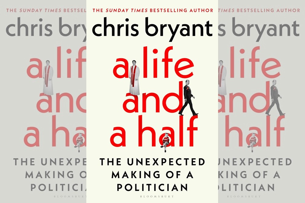 Book review: A Life and a Half: The Unexpected Making of a Politician by Chris Bryant