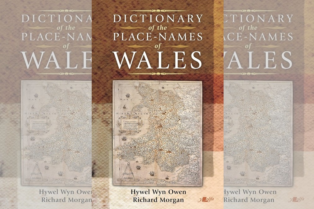 Book review: Dictionary of the Place-Names of Wales – 2026 edition by Hywel Wyn Owen & Richard Morgan